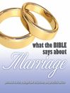 What the Bible Says About Marriage (MP3)